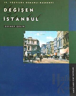 19 Yüzyılda Osmanlı Başkenti Değişen İstanbul Halkkitabevi