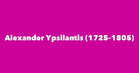 alexander ypsilantis  spouse children birthday