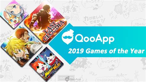 Qooapp 2019 Games Of The Year Qooapp Anime Games Platform