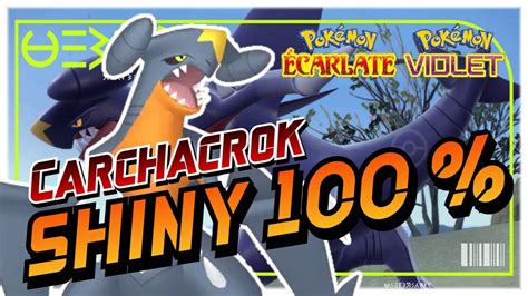 COMMENT avoir CARCHACROK Griknot SHINY FACILEMENT dans Pokémon