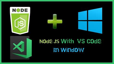 How To Run Node Js With Vs Code Install Node Js Npm Vs Code