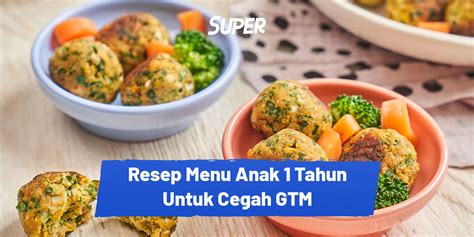 18 Ide Resep Makanan Untuk Anak 1 Tahun Yang Susah Makan