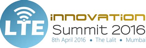 LTE INNOVATION SUMMIT-2016