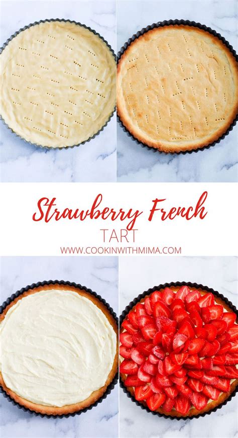 Strawberry French Tart with Créme Patissière Cookin with Mima