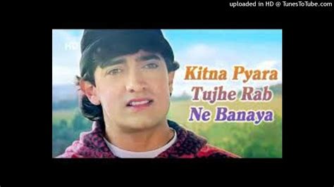 Kitna Pyaara Tujhe Rab Ne Banaya Raja Hindustani Aamir Khan Alka Yagnik