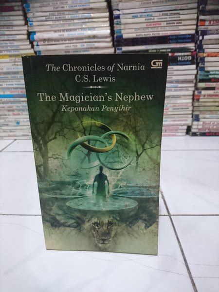 Jual Novel The Chronicles Of Narnia The Magician S Nephew Keponakan