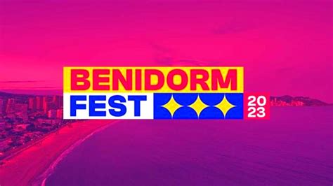 Artistas Del Benidorm Fest 2023 Ticketmaster Blog