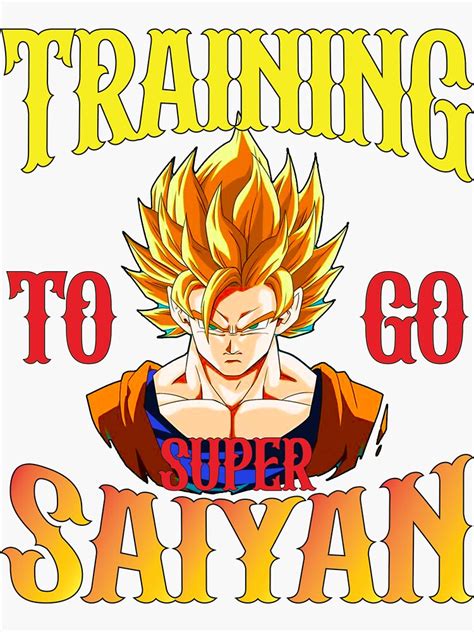 Training To Go Super Saiyan Dragon Ball Super Sticker For Sale By