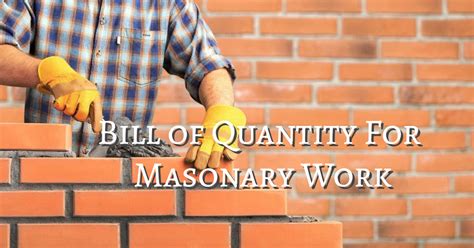 Bill Of Quantity Boq For Masonry Work