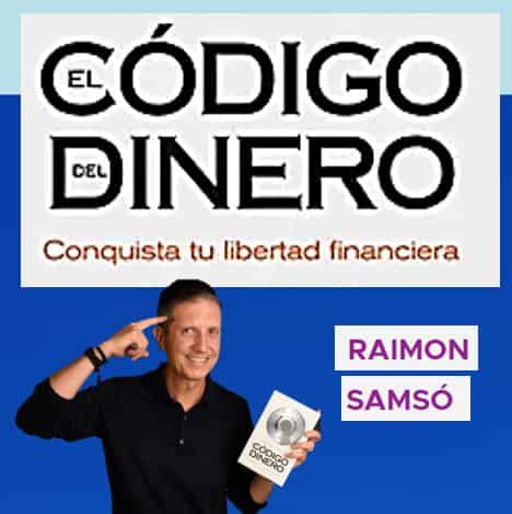 Curso El Código del Dinero Raimon Samso 3