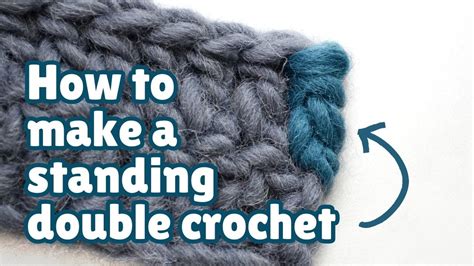 How To Make The Standing Double Crochet Stitch Cc Youtube