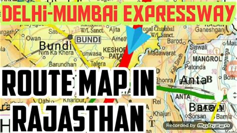 Delhi Mumbai Expressway Route Map In Rajasthan YouTube