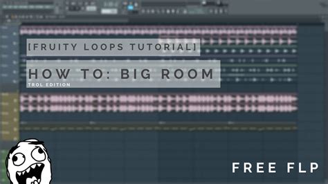 Fl Studio Tutorial How To Big Room House Free Flp Youtube