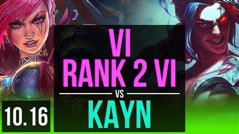 Vi Vs Kayn Jungle Rank 2 Vi 17m Mastery Points Kda 1112 Na