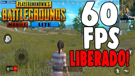 PUBG MOBILE LITE APRENDA A LIBERAR OS 60 FPS SEM O USO DE GFX PASSO