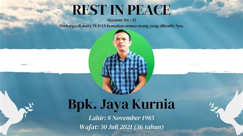 Alm Bpk Jaya Kurnia Ibadah Pemakaman Penghiburan Fri Jul 30