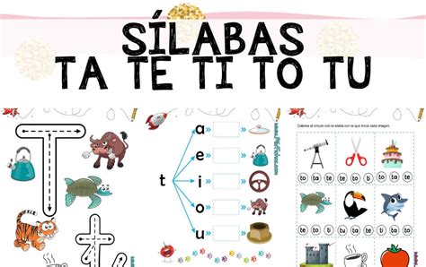 Letra T Silabas Ta Te Ti To Tu Silabas Web Del Maestro Fichas Images