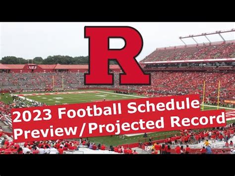 Rutgers Scarlett Knights Football Schedule Preview Projected