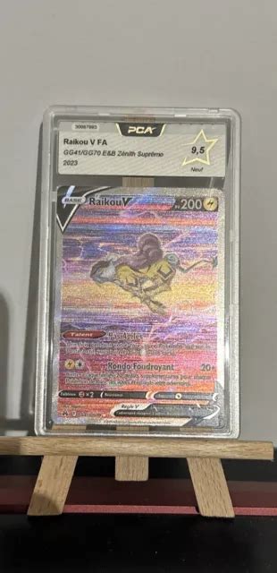 CARTE POKÉMON RAIKOU V GG41 GG70 EB12 5 Zénith Suprême PCA 9 5 EUR 68