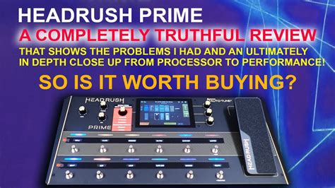 Headrush Prime Close Up Review Is It Really Worth Buying Youtube