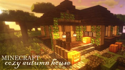 Aesthetic Cozy Autumn House In Minecraft Minecraft Aesthetic Youtube