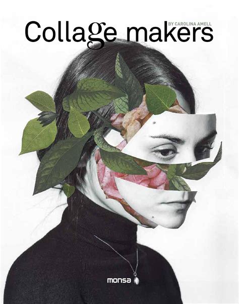 COLLAGE MAKERS by Monsa Publications - Issuu