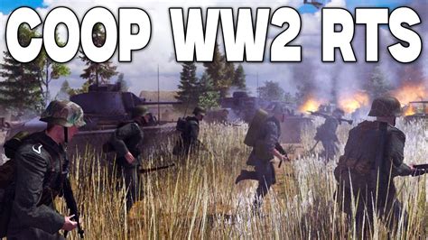 New Progressive Mode For This Ww2 Rts Is Amazing Co Op Campaign Men