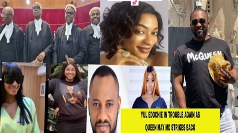 YUL EDOCHIE S LAWYER RECEIVED A COURT NOTICE FROM QUEEN MAY S MD CHRIS