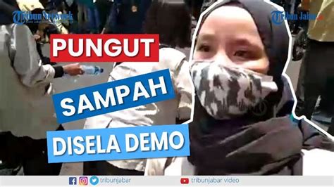 Demo Tolak Uu Cipta Kerja Sejumlah Mahasiswi Di Garut Punguti Sampah