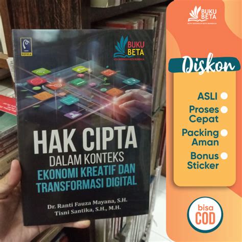 Promo Hak Cipta Dalam Konteks Ekonoi Kreatif Dan Transformasi Digital