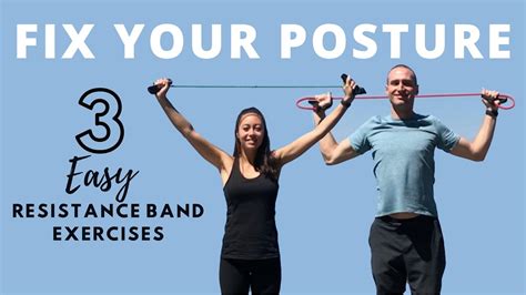 Fix Your Posture With 3 Easy Resistance Band Exercises Youtube