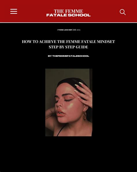 How To Achieve The Femme Fatale Mindset🥀🧠 Gallery Posted By