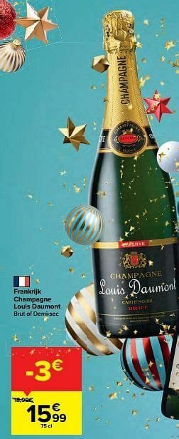 Frankrijk Champagne Louis Daumont Brut Of Demi Sec Promotie Bij Carrefour