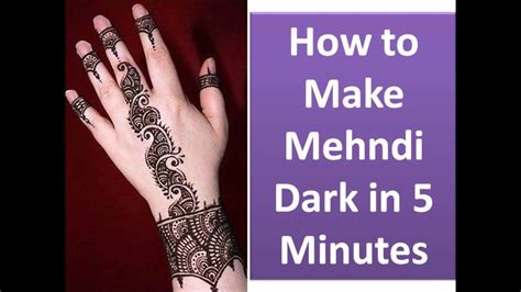 How To Darken Mehndi Color On Your Hands How To Make Mehndi Mehndi