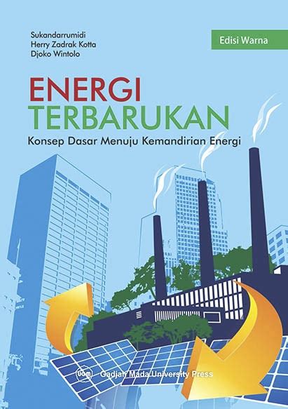 Buku Energi Terbarukan Konsep Dasar Menuju Kemandirian