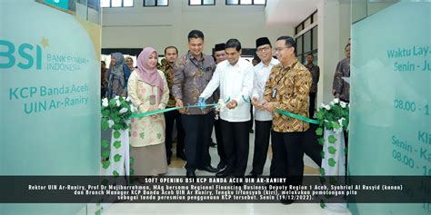 Bsi Buka Cabang Pembantu Di Kampus Uin Ar Raniry