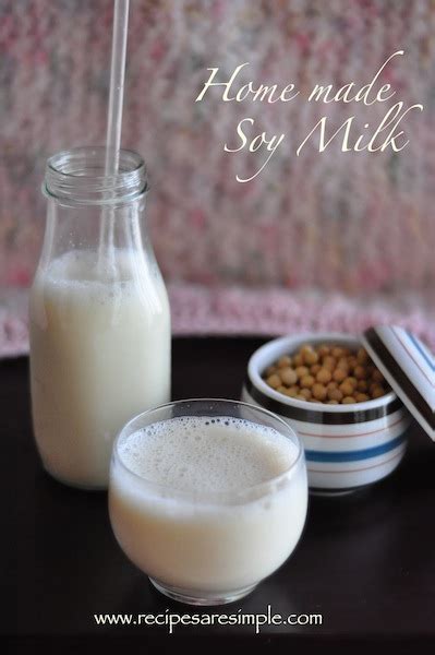 Soy Milk Recipe How To Make Soy Milk Steps