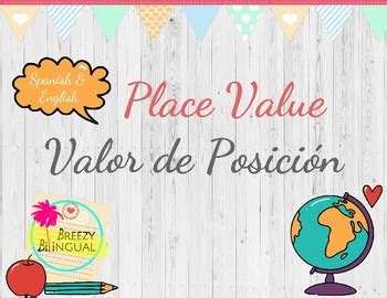 Place Value English Spanish Valor De Posici N By Breezy Bilingual