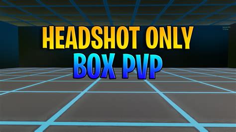 HEADSHOT ONLY BOX PVP 9895 4781 3663 By Nolixfv Fortnite Creative