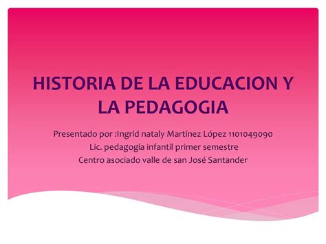 Historia De La Educacion Y De La Pedagogia