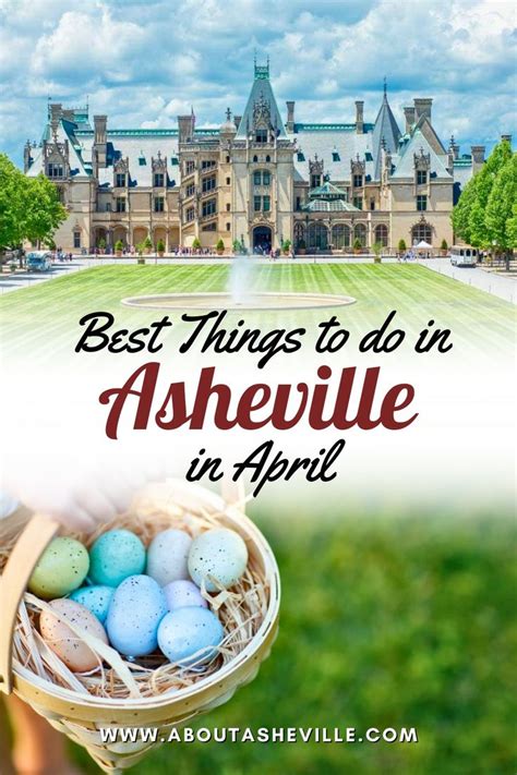 The 17 Best Things To Do In Asheville In April