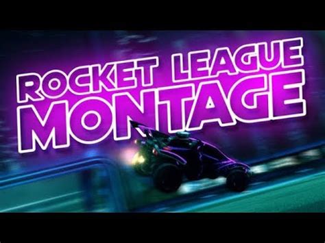 Rocket League Montage YouTube