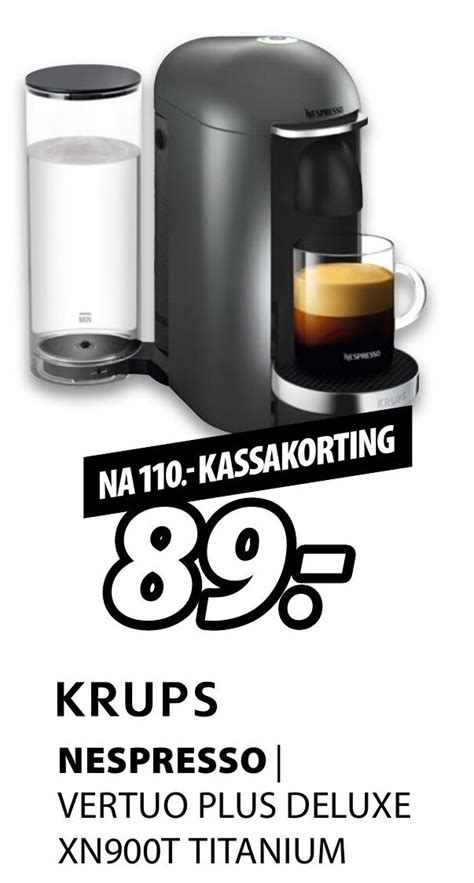 Krups Nespresso VERTUO PLUS DELUXE XN900T TITANIUM Aanbieding Bij Expert