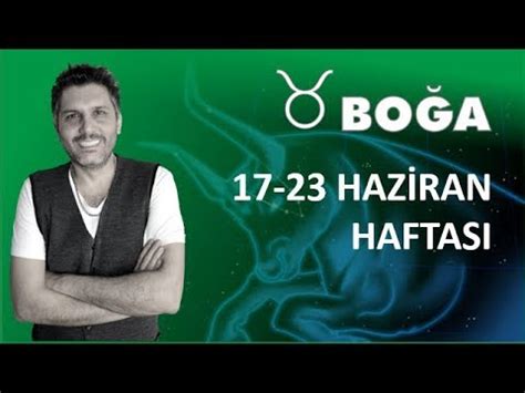 Boğa Burcu ve Yükselen Boğa 17 23 Haziran Burç Yorumu Astrobox YouTube