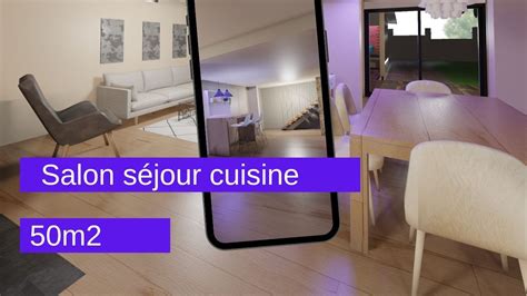 Salon séjour cuisine 50m2 Réussir sa piece de vie 50m2 YouTube