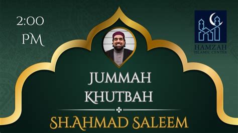 Jummah Khutbah Sh Ahmad Saleem HIC ATL YouTube