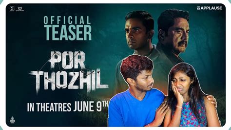 Por Thozhil Official Teaser Reaction Sarath Kumar Ashok Selvan