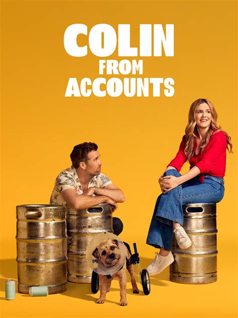 Colin From Accounts Pictures Rotten Tomatoes