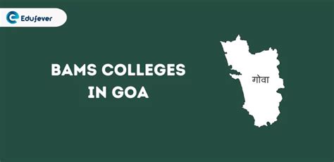 List Of BAMS Colleges In Goa 2025 26 Govt Pvt Seats Fees Estd