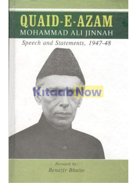 Quaid-i-Azam Mohammad Ali Jinnah: Speeches and Statements, 1947-48 ...